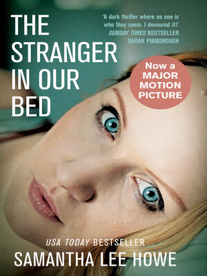 cover image of The Stranger in Our Bed